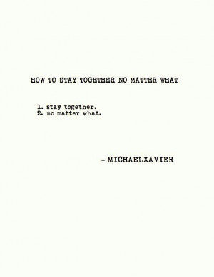 Stay together!
