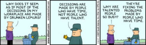 Management Cartoons and Comics about Decision Making related Topics