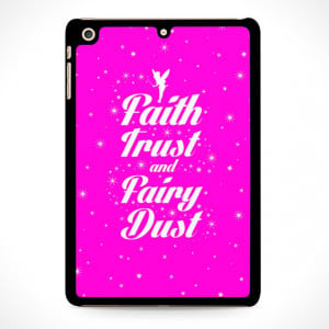 Tinkerbell Quote Faith Dust Fairy Dust Tink Disney Case Cover For ...