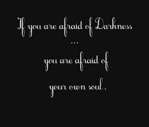 Quotes About Inner Darkness | Pinned by Leslie Burke: Deep Dark Quotes ...