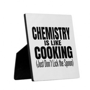 Funny Chemistry Teacher Quote Display Plaques