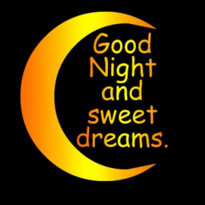 Goodnight & Sweet Dreams BEAUTIFUL