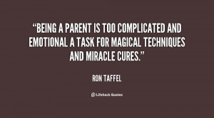 ... being a parent is too complicated and 32519 Being A Parent Quotes