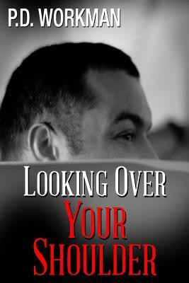 Start by marking “Looking Over Your Shoulder” as Want to Read: