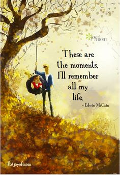 My babies are my priority. I want them to have more good times to ...