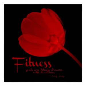 Fitness #Quote Red Tulip Poster