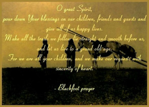 Blackfoot Prayer