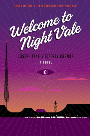 Unreleased Welcome to Night Vale Novel #1 Top Seller on Amazon