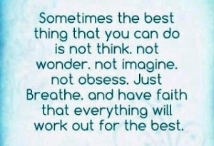 Positive Inspirational Quotes: Sometimes the best thing...