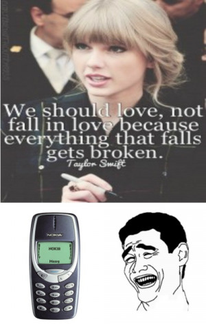 pics funny pics nokia taylor swift leave a reply how nokia users feel ...