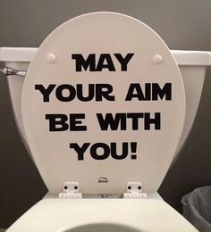 aim be with you! - star wars inspired quote - toilet seat or bathroom ...