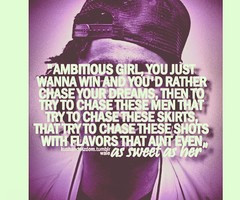 Wale Ambitious Girl Quotes