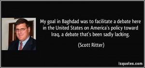 ... America's policy toward Iraq, a debate that's been sadly lacking