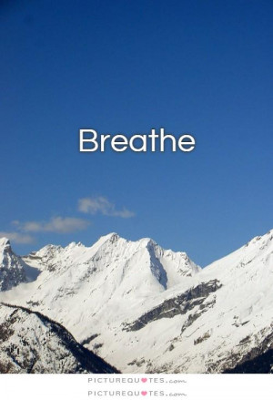 Relax Quotes Breathe Quotes