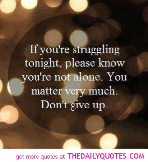 Inspirational Quotes About Life And Love And Struggles