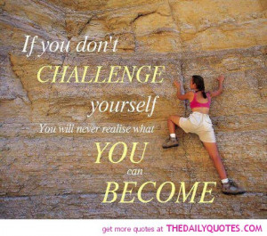 challenge-yourself-quote-pic-motivational-fitness-sport-quotes ...