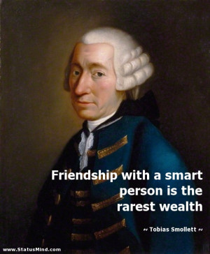 ... person is the rarest wealth - Tobias Smollett Quotes - StatusMind.com