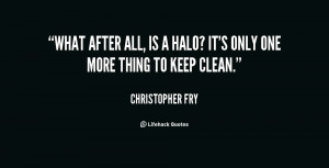 Inspirational Halo Quotes. QuotesGram