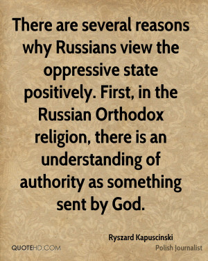 There are several reasons why Russians view the oppressive state ...