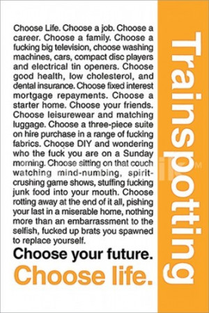 TRAINSPOTTING-QUOTES | 24 x 36 Poster | ST1457