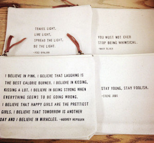 ... We’re loving our new canvas zippered bags with inspirational quotes