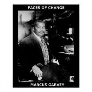 Marcus Garvey Education Quotes Marcus garvey is truly an