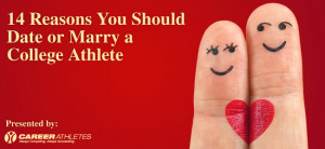 ... are blue. Here's 14 reasons to date or marry an athlete, just for you