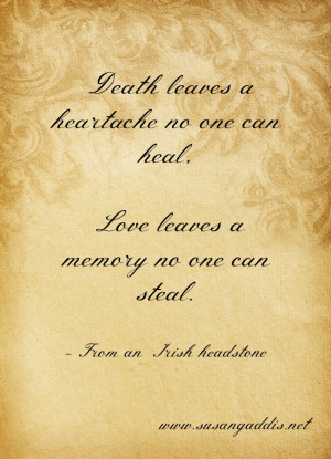 Irish headstone quote about life and love