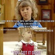 Full House - Quotes #fullhouse #fullhousetvquotes More