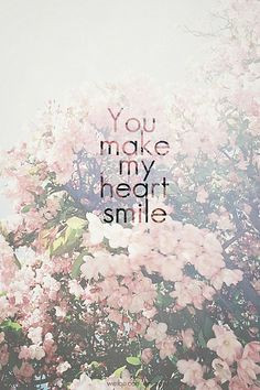 You Make My Heart Smile Pictures, Photos, and Images for Facebook ...