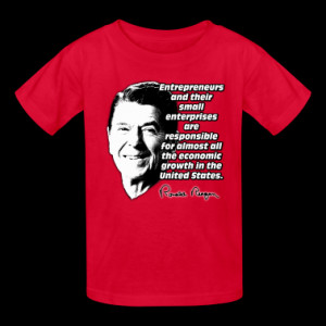 Reagan Quote Small Business and the Economy Kids' Shirts