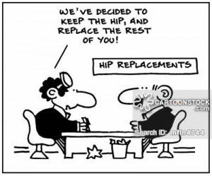 Replacement cartoons, Hip Replacement cartoon, funny, Hip Replacement ...