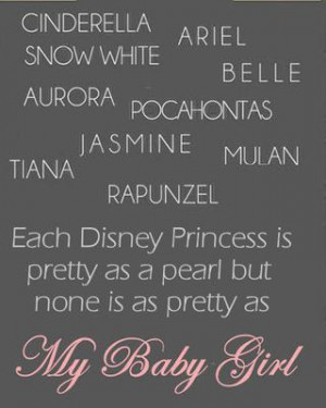 My Baby Princess Quotes