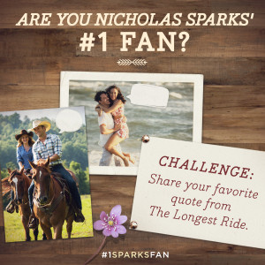favorite quote from The Longest Ride? Share yours on Nicholas Sparks ...