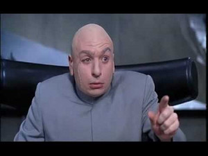 25 great dr. evil quotes