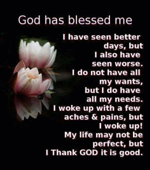 God has blessed me: Quote About God Has Blessed Me