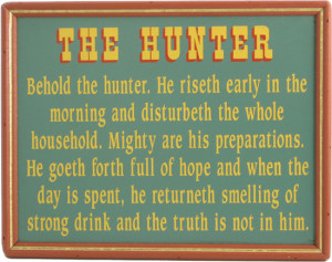 hunting humor to adorn the walls of his hunting lodge den or man cave ...