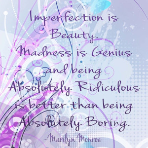 Marilyn Monroe: Imperfection is beauty