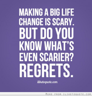 Making a big life change is scary. But do you know what’s even ...
