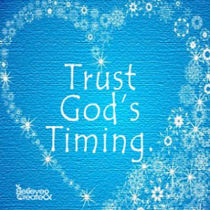 trust God's timing
