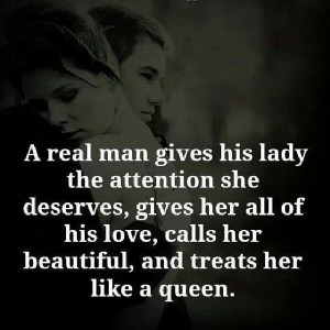 Treat her like a queen