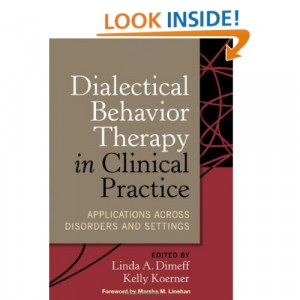 Amazon.com: Dialectical Behavior Therapy in Clinical Practice ...