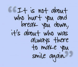 QUOTE #17 WHO ALWAYS THERE TO MAKE YOU SMILE AGAIN ^_^