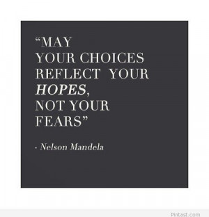 Nelson Mandela Quote about choices