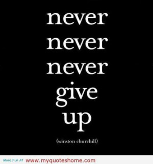 Never give up failure quote