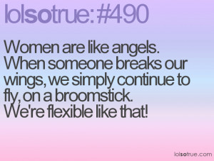 ... we simply continue to fly, on a broomstick. We're flexible like that