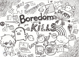Boredom Kills by samanthaulita