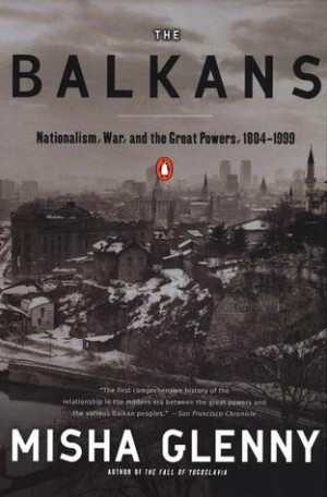 Start by marking “The Balkans: Nationalism, War and the Great Powers ...