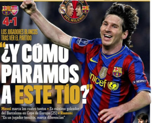 Sports daily Marca wrote “The world kneels at the feet of Messi ...