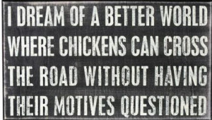 Chicken quote #6